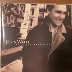 AOR CD John Waite /When You Were Mine