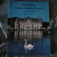 The Historic Country Hotels of France