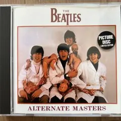 THE BEATLES ALTERNATE MASTERS