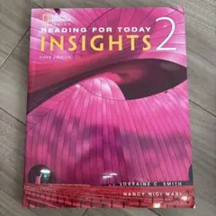 INSIGHTS 2 第五版 Reading for today