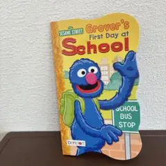 Grover's First Day at School