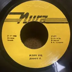 Johnny P - Buddy Bye レゲエレコード