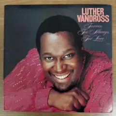 Luther Vandross/Forever, For Always, For