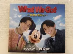 What We Got ~奇跡はきみと~/I Know