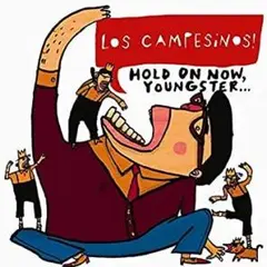 ロス・キャンペシーノス! 「HOLD ON NOW, YOUNGSTER...