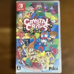 クリスタルクライシス