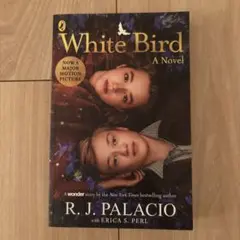 White Bird: A Novel