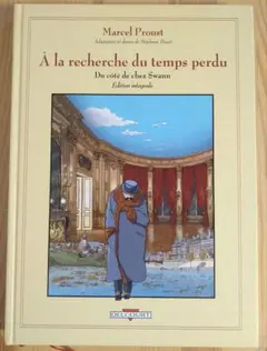 À la recherche du temps perdu - Intégral