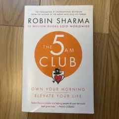 The 5 AM Club by Robin Sharma