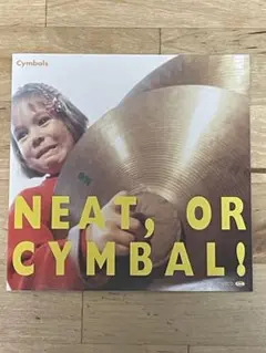 シンバルズ 『Neat, or Cymbal ! 』　CD