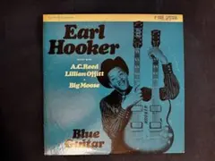 Earl Hooker Blue Guitar P-Vine Special