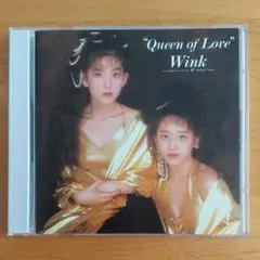 ウィンク/Queen Of Love