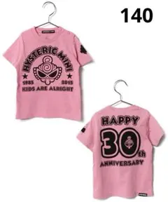 ヒステリックミニ★30TH ANNIVERSARY Tシャツ 140
