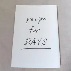 【レア】レシピ　ZINE　recipe for DAYS
