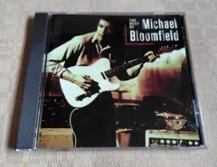 The Best Of Michael Bloomfield