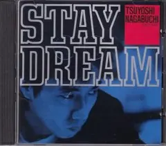 長渕剛 STAY DREAM ステイ・ドリーム