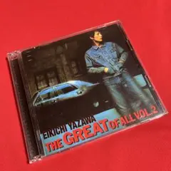 矢沢永吉/ザ・グレイト・オブ・オールVOL.2