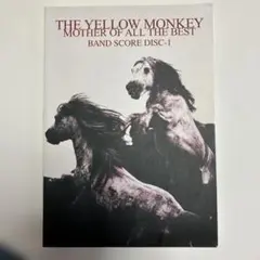 ザ・イエロー・モンキー バンドスコア　DISC-1