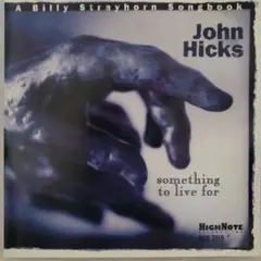 JOHN HICKS/A BILLY STRAYHORN SONGBOOK