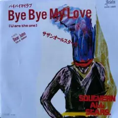 サザンオールスターズ Bye Bye My Love