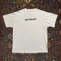 90s~00s "got Vinyl?" Tシャツ 半袖 白 ロゴ プリント