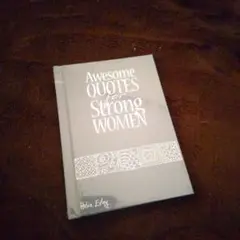 洋書 Awesome Quotes for strong women