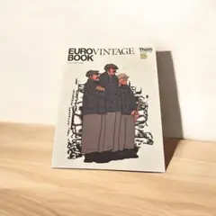 Them magazine EURO VINTAGE BOOKゼムマガジン特別号 EURO VINTAGE BOOK Them Magazine 2024 EXTRA ISSUE - 江口洋品