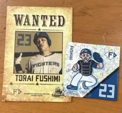 日本ハムファイターズ 伏見寅威WANTED クリームサンド封入トレカ　ステッカー