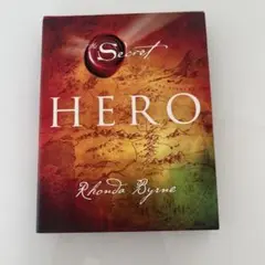 The Secret: Hero by Rhonda Byrne
