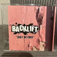 【デモ】BACKLIFT JUST BE FREE