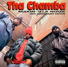 Tha Chamba Makin' Illa Noize 25th Annive