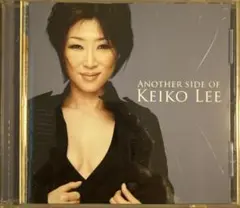 CD ケイコ・リー『ANOTHER SIDE OF KEIKO LEE』