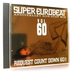 ■スーパー ユーロビート アニバーサリー ノンストップ ミックス VOL.60