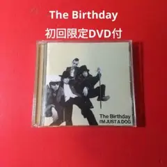 I&#39;M JUST A DOG（初回限定盤） The Birthday - I'M JUST A DOG 初回限定盤 - メルカリ