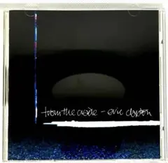 【美品】【ブルース】エリック・クラプトン-フロム・ザ・クレイドル ［CD］
