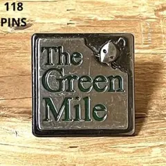 NO.118 ピンバッジ THE Green Mile