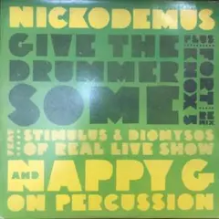 Nickodemus – Give The Drummer Some