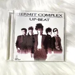 「 HERMIT COMPLEX 」UP-BEAT