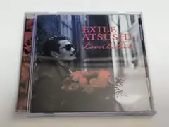 EXILE ATSUSHI Love Ballad