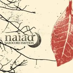 NAIAD / Hardcore emotion nyhc metalcore