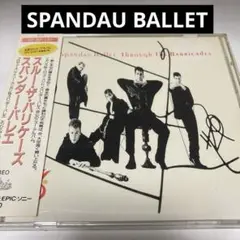 スパンダー・バレエ/スルー・ザ・バリケーズ
