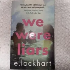 We Were Liars by E. Lockhart