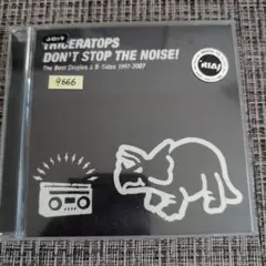 TRICERATOPS DON'T STOP THE NOISE!