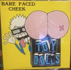 TOY DOLLS BARE FACED CHEEK レコード