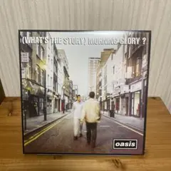 oasis (What's The Story) Morning Glory?