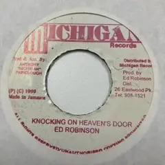 ED ROBINSON KNOCKING ON HEAVEN'S DOOR