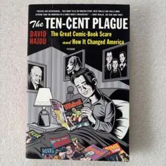 The Ten-Cent Plague - David Hajdu