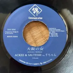 ACKEE & SALTFISH 大阪の女