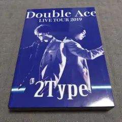 Double Ace LIVE TOUR 2019　2Type DVD 2枚組