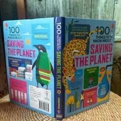100 THINGS TO KNOW SAVING THE PLANET